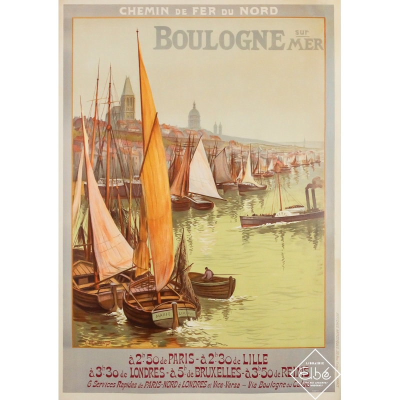 Original vintage travel poster Boulogne sur Mer - Chemin de fer du Nord - G. Fraipont - Circa 1920 - 41.34 by 29.53 inches