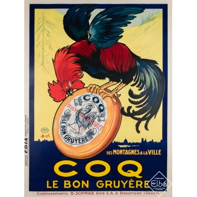 Original vintage advertising poster Coq - Le bon gruyère - Marcellin Auzolle - Circa 1920 - 63.39 by 47.24 inches