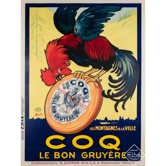 Original vintage advertising poster Coq - Le bon gruyère - Marcellin Auzolle - Circa 1920 - 63.39 by 47.24 inches