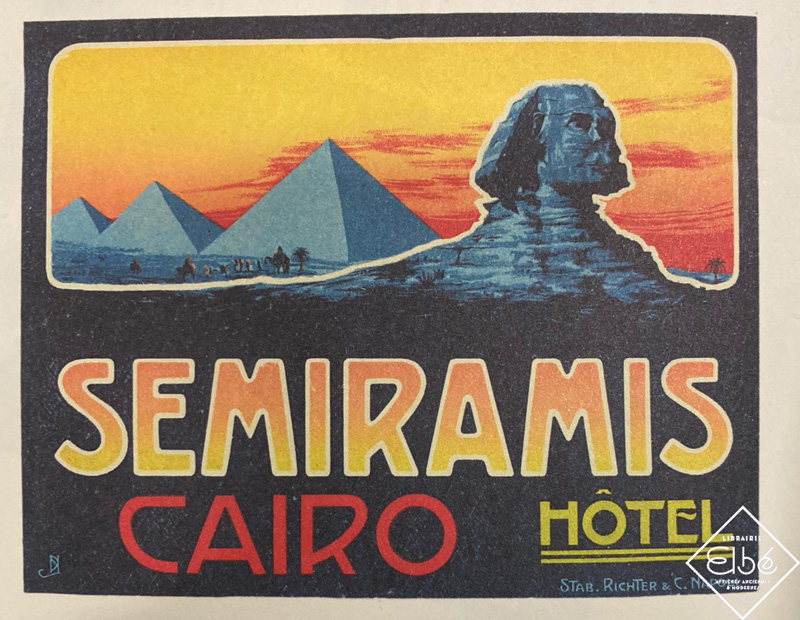 Etiquette de voyage de l’hôtel Semiramis signée M. Borgoni